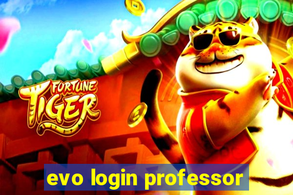 evo login professor